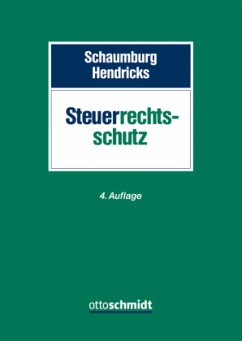 Steuerrechtsschutz - Schaumburg, Heide;Hendricks, Michael