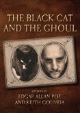 The Black Cat and the Ghoul (eBook, ePUB)