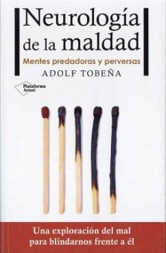 Neurologia de la Maldad - Tobena, Adolf