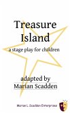 Treasure Island, A Stage Play for Children (eBook, ePUB)