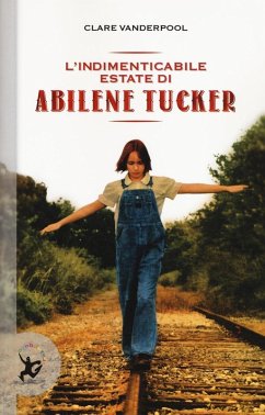 Cover L' indimenticabile estate di Abilene Tucker