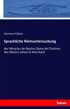 Sprachliche Reimuntersuchung - Fölster, Hermann