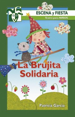 La brujita solidaria - García Sánchez, Patricia