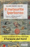 Il meteorite iperboreo. Il faraone del nord Il meteorite iperboreo. Il faraone del nord