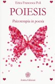 Poiesis. Psicoterapia in poesia