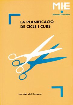 La planificació de cicle i curs - Carmen Martín, Luis Miguel del