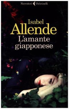 L'amante giapponese - Allende, Isabel