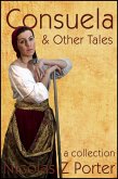 Consuela & Other Tales (eBook, ePUB)