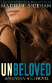 Unbeloved (Undeniable, #4) (eBook, ePUB)
