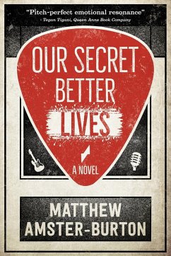 Our Secret Better Lives - Amster-Burton, Matthew