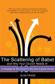 The Scattering of Babel and Why Your Church Needs It! (Kingdom Leadership, #1) (eBook, ePUB)
