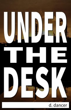 Cover Under the Desk (eBook, ePUB)