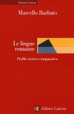 Le lingue romanze. Profilo storico-comparativo Le lingue romanze. Profilo storico-comparativo