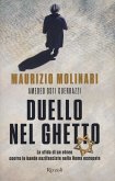 Duello nel ghetto. La sfida di un ebreo contro le bande nazifasciste nella Roma occupata Duello nel ghetto. La sfida di un ebreo contro le bande nazifasciste nella Roma occupata