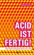 ACID IST FERTIG (eBook, ePUB) - Bild 1