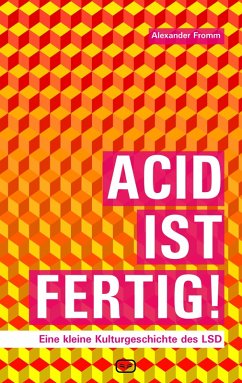 ACID IST FERTIG (eBook, ePUB) - Fromm, Alexander