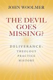 The Devil Goes Missing? (eBook, ePUB) The Devil Goes Missing? (eBook, ePUB)