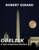 Obelisk - A Tale of Spiritual Warfare (eBook, ePUB)