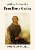 Frau Berta Garlan (eBook, ePUB)