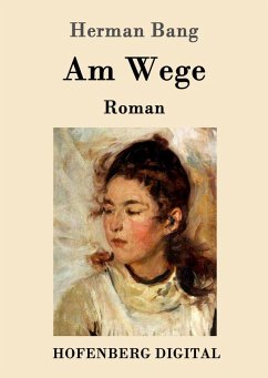 Am Wege (eBook, ePUB) - Bang, Herman