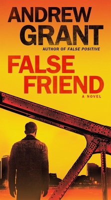 False Friend (eBook, ePUB) - Grant, Andrew