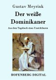 Der weiße Dominikaner (eBook, ePUB)