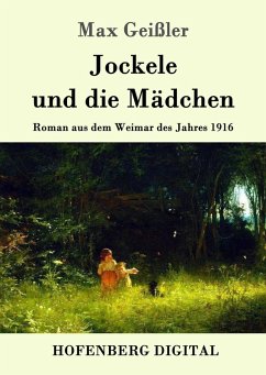 Jockele und die Mädchen (eBook, ePUB) - Geißler, Max