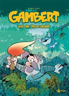 Gambert und der Vitus-Zauber - Seliger, Dirk
