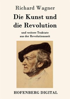 Die Kunst und die Revolution (eBook, ePUB) - Richard Wagner