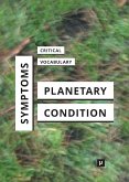 Symptoms of the Planetary Condition