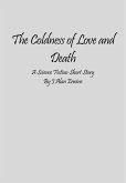 The Coldness of Love and Death (eBook, ePUB)