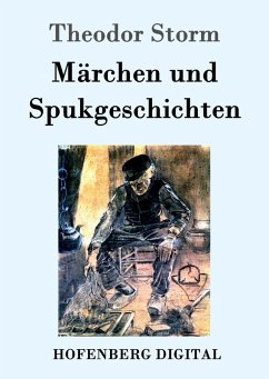 Märchen und Spukgeschichten (eBook, ePUB) - Storm, Theodor
