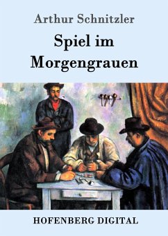 Spiel im Morgengrauen (eBook, ePUB) - Schnitzler, Arthur