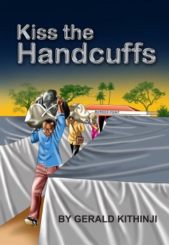 Cover Kiss The Handcuffs (eBook, ePUB)