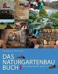 Das Naturgartenbau-Buch Band 1 - Hilgenstock, Fritz; Witt, Reinhard