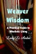 Weaver Wisdom - A Practical Guide to... - Bild 1