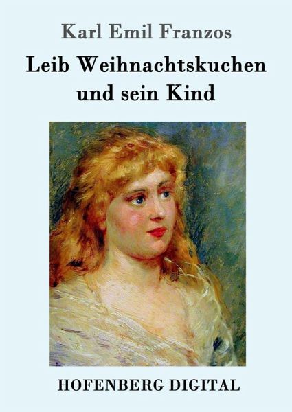 Leib Weihnachtskuchen und sein Kind (eBook, ePUB)