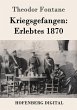Kriegsgefangen: Erlebtes 1870 (eBook,... - Bild 1