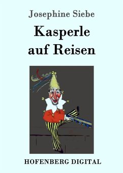 Cover Kasperle auf Reisen (eBook, ePUB)