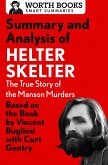Summary and Analysis of Helter Skelter: The True Story of the Manson Murders (eBook, ePUB) Summary and Analysis of Helter Skelter: The True Story of the Manson Murders (eBook, ePUB)