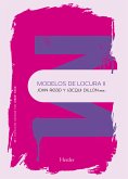 Modelos de locura II (eBook, ePUB)