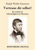 Vertraue dir selbst! (eBook, ePUB)