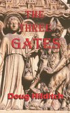 The Three Gates (eBook, ePUB)