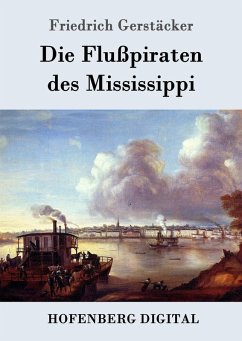 Cover Die Flußpiraten des Mississippi (eBook, ePUB)