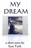 My Dream (eBook, ePUB) My Dream (eBook, ePUB)