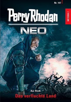 Das verfluchte Land / Perry Rhodan - Neo Bd.147 (eBook, ePUB) - Hirdt, Kai