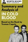 Summary and Analysis of In Cold Blood: A True Account of a Multiple Murder and Its Consequences (eBook, ePUB)