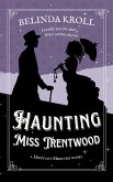 Haunting Miss Trentwood (Hesitant Mediums, #1) (eBook, ePUB)