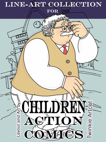 Line-Art Collection For Children Action Comics (eBook, ePUB) Line-Art Collection For Children Action Comics (eBook, ePUB)