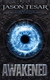 Combined Edition: The Awakened Books One Through Three (eBook, ePUB)